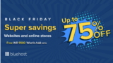 Bluehost India Black Friday Deals 2023 : 75% OFF + Rs. 9000 Worth Free Addon