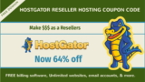 HostGator Reseller Coupon code – Flat 64% OFF