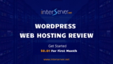 InterServer WordPress Hosting Review 2025 : How It Compares to Other Hosting Providers